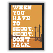 Cult Cinema – 'Don't Talk' The Final Standoff - Small - Unframed
