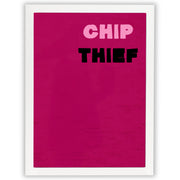 Chip Thief - The Statement