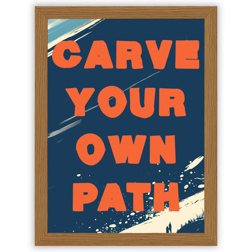 Alpine Horizons – Carve Your Own Path | Ski Quote Wall Art Print